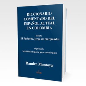 diccionario-comentado-del-espanol-actual-en-colombia_1989-92