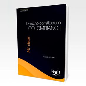 Derecho-Constitucional-Colombiano-II