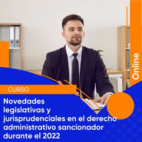 Novedades-legislativas-y-jurisprudenciales-en-el-derecho-administrativo-sancionador-durante-el-2022