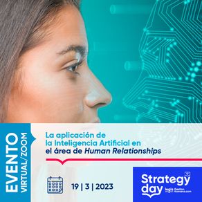 Strategy-Day--La-aplicacion-de-la-Inteligencia-Artificial-en-el-area-de-Human-Relationships
