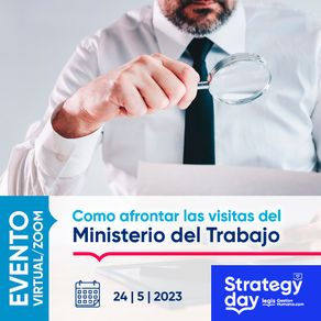 Strategy-Day--Como-afrontar-las-visitas-del-Ministerio-del-Trabajo