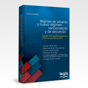 Regimen-de-Aduanas-Colombiano-con-el-nuevo-Regimen-Sancionatorio-y-de-Decomiso-de-Mercancia
