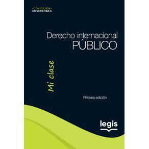 Derecho-Internacional-Publico---Coleccion-Universitaria-Mi-Clase