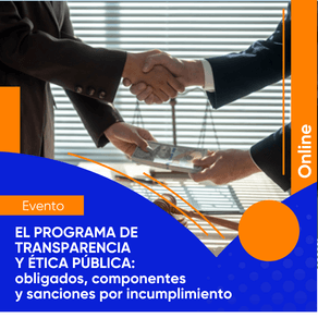 EL-PROGRAMA-DE-TRANSPARENCIA-Y-ETICA-PUBLICA--obligados-componentes-y-sanciones-por-incumplimiento